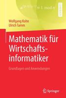 Mathematik F?r Wirtschaftsinformatiker : Grundlagen und Anwendungen 3662594676 Book Cover