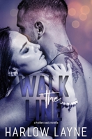 Walk the Line B08QFBMWYC Book Cover