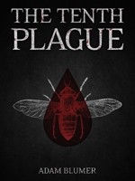 The Tenth Plague 1577996887 Book Cover