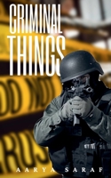 Criminal Things 1649193882 Book Cover