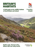 Britain's Habitats: A Guide to the Wildlife Habitats of Britain and Ireland 0691203598 Book Cover
