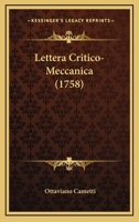 Lettera Critico-Meccanica (1758) 1166017222 Book Cover