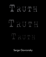 Truth Truth Truth Truth 1941550614 Book Cover