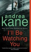 I'll Be Watching You 0060741309 Book Cover