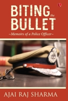 Biting The Bullet 9353337771 Book Cover