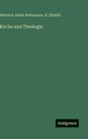 Kirche und Theologie 356313605X Book Cover