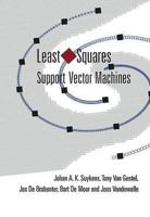 Least Squares Support Vector Machines 9812381511 Book Cover