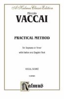 Practical Italian Vocal Method (Marzials): Soprano, Tenor 0769269605 Book Cover