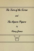 The Turn of the Screw and The Aspern Papers 185326069X Book Cover