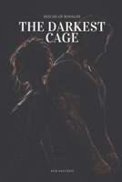 The Darkest Cage: A Dark Mafia Enemies to Lovers Romance 3991910438 Book Cover