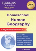 Homeschool Human Geography: Comprehensive Content (Homeschool Books: STEM & Social Sciences) B0FH9QSHP6 Book Cover