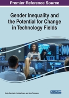 Gender Inequality and the Potential for Change in Technology Fields 1522587136 Book Cover