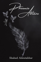 Phoenix Ablaze 1398499749 Book Cover