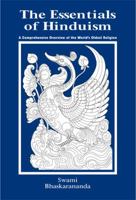 The Essentials of Hinduism: A Comprehensive Overview of the World's Oldest Religion