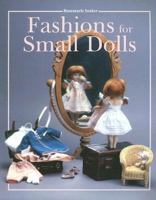 Fashions for Small Dolls 0942620690 Book Cover