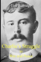 Charlie's Struggle in War and Peace B08FP25K4B Book Cover