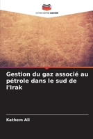 Gestion du gaz associé au pétrole dans le sud de l'Irak (French Edition) 6209073271 Book Cover