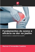 Fundamentos do ozono e eficácia na dor no joelho (Portuguese Edition) 620893107X Book Cover