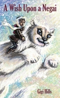 A Wish Upon a Negai 1803817135 Book Cover