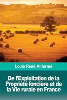 De l’Exploitation de la Propriété foncière et de la Vie rurale en France 1986404978 Book Cover