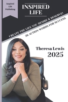 Inspired Life: 26 Action Words for Success B0DTG9SZTS Book Cover