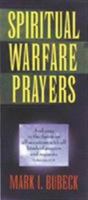 Spiritual Warfare Prayers 0802471323 Book Cover