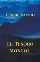 El Tesoro Mongol B09TDMMLK9 Book Cover