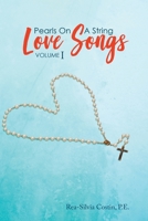 Pearls on a String : Love Songs Volume I 1643142046 Book Cover