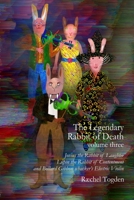 The Legendary Rabbit of Death - volume three 1898185476 Book Cover