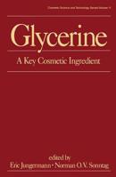 Glycerine (Cosmetic Science and Technology Series) B00DHPH4FY Book Cover