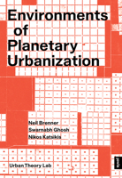 Environments of Planetary Urbanization 3986122095 Book Cover