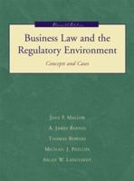 Business Law and the Regualtory Environment: Concepts and Cases 0256141037 Book Cover