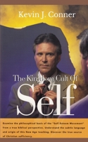 The Kingdom Cult of Self B08KXCVQN8 Book Cover
