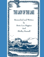 The Lady Of The Lake: A Great Lakes book and teacher's guide B08XNDNRBT Book Cover