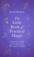 The Little Book of Practical Magic 0349419418 Book Cover
