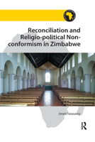 Reconciliation and Religio-Political Non-Conformism in Zimbabwe 0367881322 Book Cover