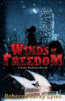 Winds of Freedom 0989462412 Book Cover
