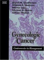 Gynecologic Cancer: Controversies in Management 044307142X Book Cover