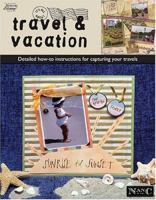 Its All About Travel & Vacation (Memories in the Making Scrapbooking) 1574864319 Book Cover