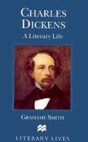Charles Dickens: A Literary Life 0333557190 Book Cover