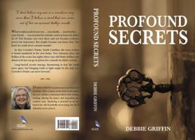 Profound Secrets 0999430262 Book Cover