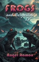 Frogs and Margaritas 4 B0F7XZY32Z Book Cover