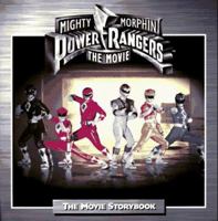 Mighty Morphin Power Rangers: The Movie Storybook (Mighty Morphin Power Rangers) 0812544544 Book Cover