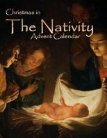 Advent Calendar Journal: Christmas in the Nativity, Advent Calendar for Children in all Departments, Childrens Christmas Books 2015 in all Departments, Advent Calendar 2015 in all Departments, Childre 1519464436 Book Cover