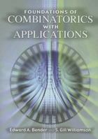 Foundations of Combinatorics with Applications 0486446034 Book Cover