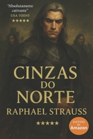 Cinzas do Norte.: Livro Um da Trilogia da Desolação (Crônicas da Desolação) (Portuguese Edition) B0F3W4WYHR Book Cover