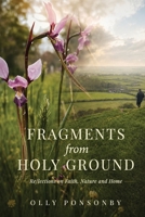 Fragments From Holy Ground 176465868X Book Cover