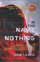 In The Name of Nothing B0FR5C55YC Book Cover