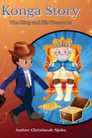 Konga Story - The King and His Treasures B09NGKK8WG Book Cover