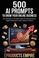 How to use AI to Grow Your Online Business: Online Business Toolkit for Content Creators and Entrepreneurs B0GWW1KPZY Book Cover